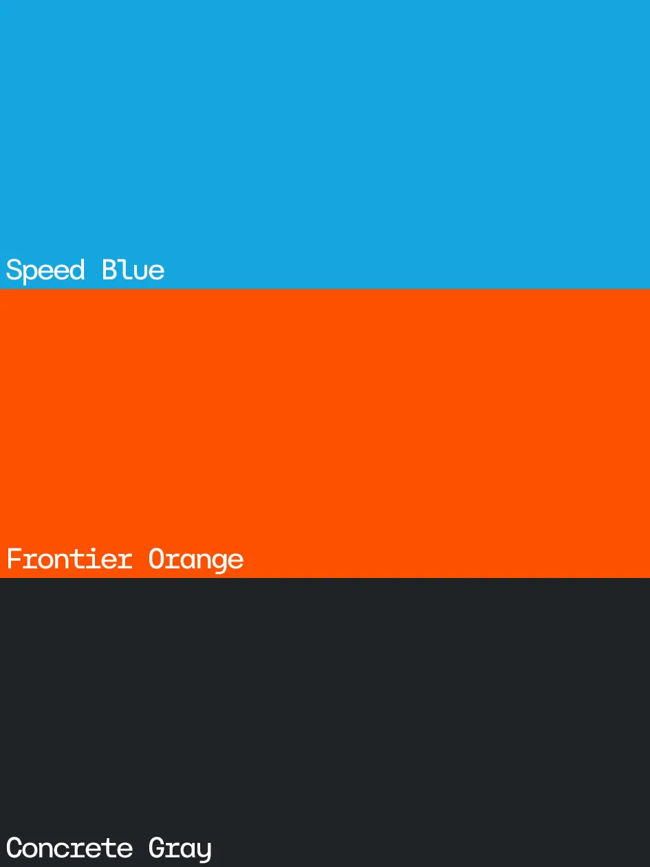 Colour palette: Speed Blue, Frontier Orange, Concrete Gray