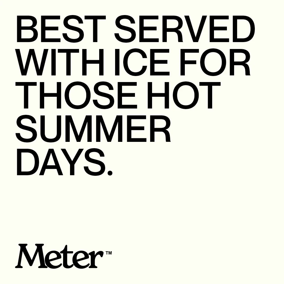 Best served with ice for those hot summer days